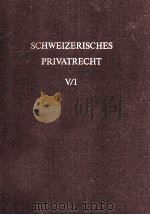 SCHWEIZERISCHES PRIVATRECHT Ⅴ/1 FUNFTER BAND SACHENRECHT（1977 PDF版）