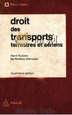 DROIT DES TRANSPORTS TERRESTRES ET AERIENS 1984 PDF电子版封面 2247005306