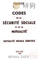 CODES DE LA SECURITE SOCIALE ET DE LA MUTUALITE（1980 PDF版）