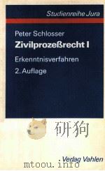 ZIVILPROZEBRECHT I 1991 PDF电子版封面 3800615762