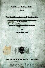 FABRIKZEICHENSCHUTZ UND MARKENRECHT 1983 PDF电子版封面 3428039238