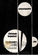 SCHWERPUNKTE STAATSRECHT 1 1989 PDF电子版封面 3811452894