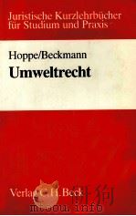 UMWELTRECHT JURISTISCHES KURZLEHRBUCH FUR STUDIUM UND PRAXIS（1989 PDF版）