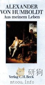 ALEXANDER VON HUMBOLDT AUS MEINEM LEBEN（1987 PDF版）