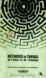 METHODES DE TRAVAIL DE L'ELEVE ET DE L'ETUDIANT（ PDF版）