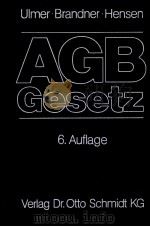 ULMER·BRANDNER·HENSEN AGB-GESETZ 6.NEUBEARBEITET UND ERWEITERTE AUFLAGE（1990 PDF版）