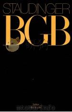 KOMMENTAR ZUM BURGERLICHEN GESETZBUCH MIT EINFUHRUNGSGESETZ UND NEBENGESETZEN 100 JAHRE BGB-100 JAHR（1999 PDF版）