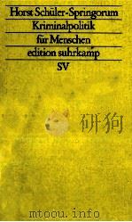 HORST SCHULER-SPRINGORUM KRIMINALPOLITIK FUR MENSCHEN 1991 PDF电子版封面