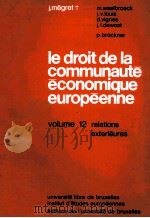 LE DROIT DE LA COMMUNAUTE ECONOMIQUE EUROPEENNE 12（1980 PDF版）
