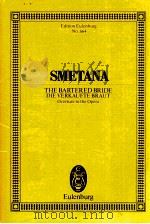 The Bartered Bride Die Verkaufte Braut Overture to the Opera No.644 PDF电子版封面 Bedrich Smetana