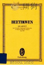 Quartet for 2 Violins Viola and Violoncello F major/F-Dur/Fa majeur OP.18/1 PDF电子版封面 3795767881 Ludwig van Beethoven