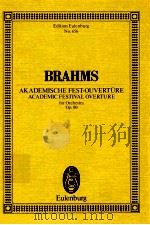 Akademische Fest-Ouverture Academic Festival Overture for Orchestra op.80 1976 PDF电子版封面 3795767532 Johannes Brahms