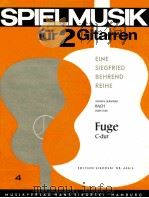 Spielmusik für 2 Gitarre Fuge C-dur nr666/4   1964  PDF电子版封面     