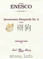 Roumanian Rhapsody No. 2 D Major Op.11 PDF电子版封面 Franz von Suppe