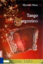 Tango Argentino accordion solo D 2002 605 044 PDF电子版封面 Myriam Mees