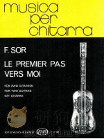 Sor Le premier pas vers moi für zwei Gitarren PDF电子版封面 Sor