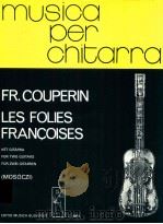 Couperin Les Folies Fran?oises ou Les Dominos 1979 PDF电子版封面 Couperin