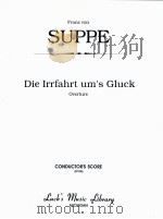Die Irrfahrt um's Gluck Overture PDF电子版封面 Franz von Suppe