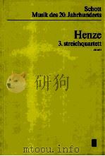 Henze 3.Streichquartet(1976) Studien-Partitur ED 6673 1976 PDF电子版封面