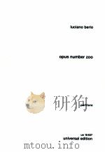 opus number zoo children's play for wind quintet 1951-rev.1970 PDF电子版封面 Iuciano Berio