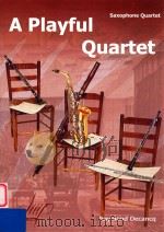 A Playful Quartet Saxophone Quartet（1992 PDF版）