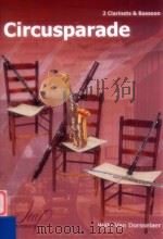 Circusparade 2 Clarinets & Bassoon 1994 PDF电子版封面