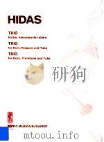 Hidas trio für Horn Posaune und Tuba 1981 PDF电子版封面 Hidas