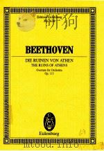 Die Ruinen von Athen The Ruins of Athens Overture for Orches op.113 PDF电子版封面