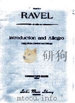 Introduction and Allegro Harp Flute Clarinet and Strings PDF电子版封面 Maurice Ravel