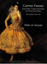 Carmen Fantasy and other concert Favorites for Violin and piano 1997 PDF电子版封面