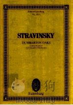 Dumbarton Oaks Concerto in Eb for Chamber Orchestra No.1813 1938 PDF电子版封面 3795761573