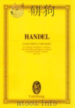 Concerto Grosso for Strings and Basso continuo F major Op.6/2 1973 PDF电子版封面