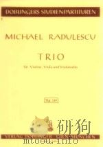 Trio fur Violine Viola und violoncello Stp.319（1974 PDF版）