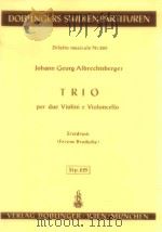 Trio per due Violini e Violoncello Stp.225 1968 PDF电子版封面