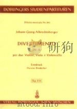 Divertimento in A per due violini viola e violoncello Erstdruck Stp.230 1969 PDF电子版封面