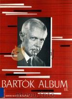 Bartok Album Ⅲ PDF电子版封面