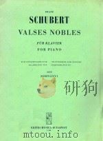 Schubert Valses nobles Für Klavier For Piano Z.3582 PDF电子版封面 Schubert