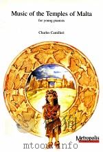 Music of the Temples of Malta for young pianists 1998 PDF电子版封面 Charles Camilleri