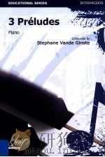 3 Preludes piano Intermediate 1994 PDF电子版封面