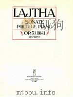 Lajtha Sonate pour Le piano Op. 3(1914)（1950 PDF版）