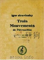 Mouvement de Petrouchka: Transcription pour piano seul 1922 PDF电子版封面