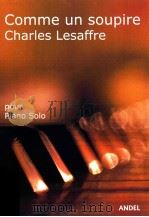 Comme un Soupir pour piano solo（5 PDF版）