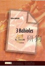 3 Babioles Piano(H3) D 2010 6045 003 PDF电子版封面 Gilbert Huybens