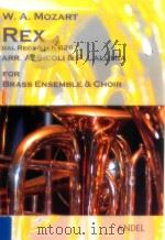 Rex Dal Requiem K 626 for Brass Ensemble PDF电子版封面 W.A.Mozart