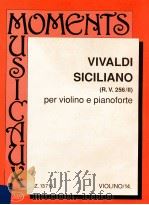 Sicilano(R.V.256 Ⅱ) per violino e pianoforte z.13714 1991 PDF电子版封面
