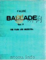 BALLADE opus 19 PDF电子版封面 FAURE