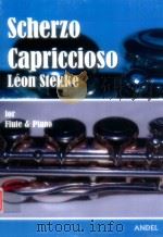 Scherzo Capriccioso for flute & piano PDF电子版封面 Leon Stekke