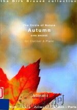 The Circle of Nature Autumn for clarinet & piano PDF电子版封面 0365061891 Dirk Brosse