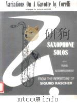 variations on a gavotte by corelli saxophone solos with pian（1937 PDF版）