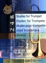 248 Studies for Trumpete PDF电子版封面 0080144794